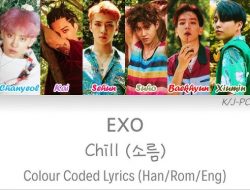 Lirik Lagu “Chill” – EXO