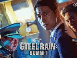 Sinopsis Steel Rain: Ketegangan Politik dan Aksi Mendebarkan di Semenanjung Korea