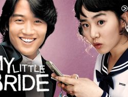 Sinopsis Film “My Little Bride”