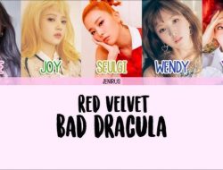 Lirik Lagu “Bad Dracula” – Red Velvet