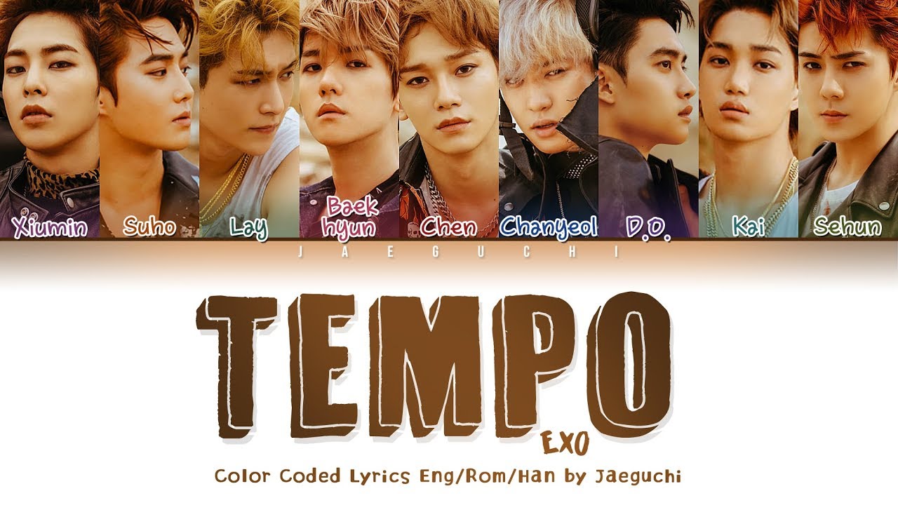 Lirik Lagu Tempo - EXO