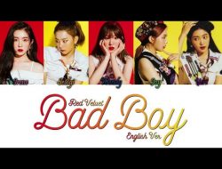 Lirik Lagu “Bad Boy (English Version)” – Red Velvet