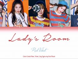 Lirik Lagu “Lady’s Room” – Red Velvet