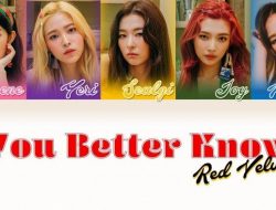 Siapkan Diri untuk Perubahan dengan Lirik Lagu “You Better Know” dari Red Velvet