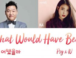 Lirik dan Renungan dalam Lagu “What Would Have Been?” Feat Park Jung Hyun – PSY